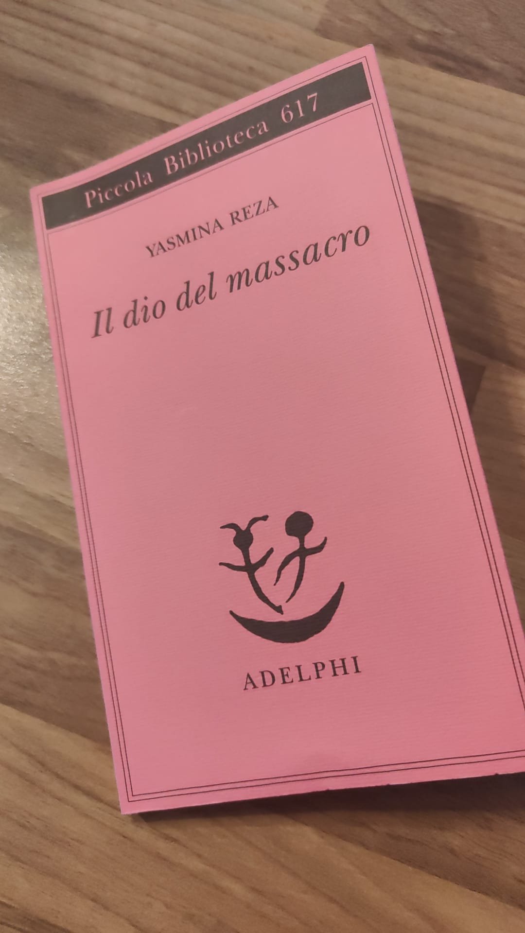 Il Dio del Massacro - Yasmina Reza - 2006